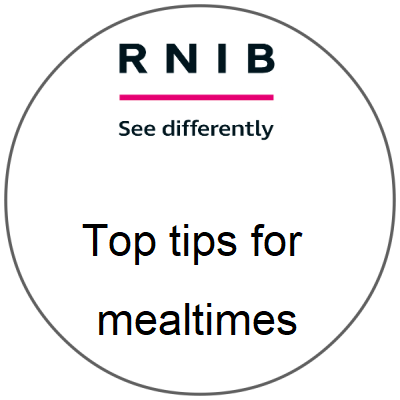 Top Tips for Mealtimes