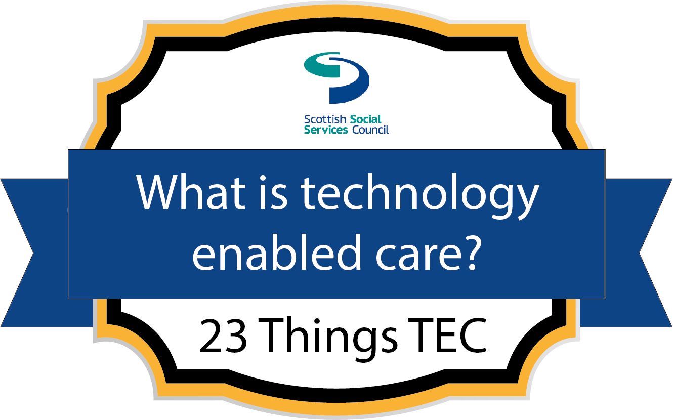 1 - What is Technology Enabled Care